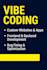 develop responsive web apps using vibe coding