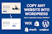 copy, clone, or redesign any website into wordpress
