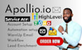 setup workflow on apollo, setup clay sequence automations, campaign management
