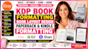 kdp book formatting, book layout design, paperback formatting kindle formatting