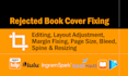 fix rejected book cover design or formatting issues for KDP or ingramspark