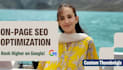 on page SEO optimization to rank on google