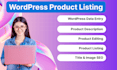 do woocommerce product listing and wordpress data entry