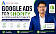 manage google ads for shopify and ecommerce sales