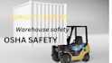 provide forklift training and warehouse safety guidance