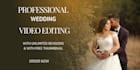 do cinematic wedding video editing