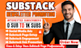 do organic substack promotion, substack newsletter growth, substack subscribers