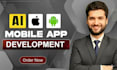 develop ai mobile app, ai website, ai chatbot, ai agent, ai automation