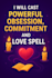 cast powerful obsession, commitment and love spell