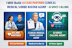 do ai care partner clinical medical scribe avatar agent, ai voice calling agent