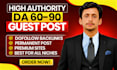 do guest posting high da guest post da 90 plus with dofollow backlinks