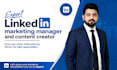 be your expert linkedin marketing manager and content creator