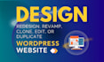 design, redesign, develop, clone wordpress website with divi, elementor pro