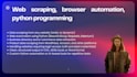 do web scraping, browser automation, python programming