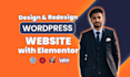 design, redesign, wordpress ecommerce or business website with elementor