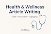 write clear and accurate health and wellness articles