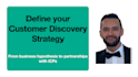 define your customer discovery strategy