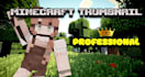 make a professional minecraft thumbnail