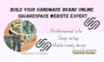 design a professional squarespace website for handmade sellers