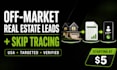 generate off market real estate leads and skip trace property owners