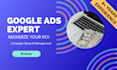setup and manage google ads campaign for maximum ROI