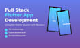 develop and launch a full flutter app with a backend