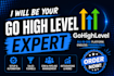 be your go high level expert