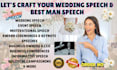 write speech writing wedding best man speech motivational speech romantic vows