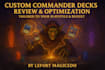 review and improve your mtg commander deck based on your needs and budget