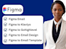 professionally design a responsive email campaign in figma