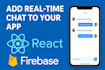 add real time chat with firebase or socket io to your react native app