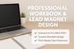 create a high converting lead magnet and fillable workbook PDF
