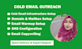 do cold email outreach, account setup, and email campaigns setup