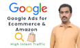 run google ads for ecommerce and amazon products