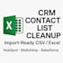 clean and format contact lists for CRM import in excel and CSV