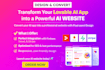 convert your website, vibecoded, replit, lovable base44 app into android and ios