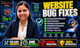 fix your website bugs, resolve errors and optimize its speed