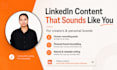 write human sounding linkedin posts for brands and creators