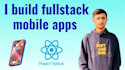 build fullstack mobile apps using react native