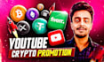 promote your crypto or meme project on my youtube channel