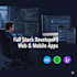 be your professional full stack web and mobile app developer
