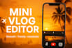 edit your vlogs fast, engaging, and stop scrolling