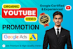 do organic youtube video promotion through google ads