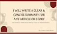 write a clear and concise summary for any text or article