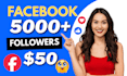 buy 5,000 facebook followers fast