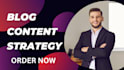 write a blog content strategy to boost traffic