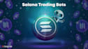 do automated solana arbitrage bot, solana market maker bot, solana volume bot