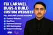fix laravel bugs, errors and build custom PHP laravel websites