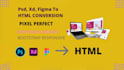 convert psd ,figma, xd to html, tailwind,bootstrap