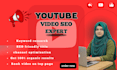 be your youtube video SEO expert